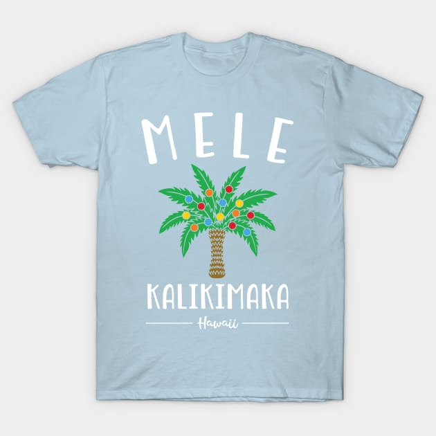 Mele Kalikimaka Hawaiian Christmas T-Shirt by ECStudios